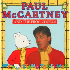 Paul Mccartney And The Frog Chorus - Paul Mccartney And The Frog Chorus - We All Stand Together - Parlophone