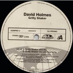 David Holmes - David Holmes - Gritty Shaker - Go! Beat