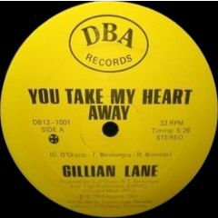 Gillian Lane - Gillian Lane - You Take My Heart Away - DBA Records