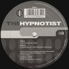 Hypnotist - Hypnotist - The House Is Mine - Rising High