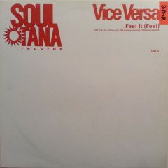 Vice Versa - Feel It (Feel) - SoulTana Records