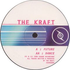 The Kraft - The Kraft - Future / Dance - Charge