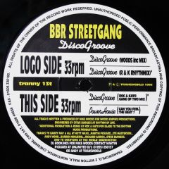 BBR Streetgang - BBR Streetgang - Disco Groove - Transworld