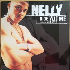 Nelly - Nelly - Ride Wit Me - Universal