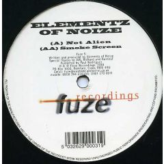 Elementz Of Noise - Elementz Of Noise - Not Alien - Fuze Recordings