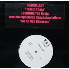 Nonchalant - Nonchalant - Take It There - MCA