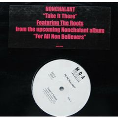 Nonchalant - Nonchalant - Take It There - MCA