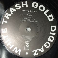 White Trash - White Trash - Music For Jeepz EP - Deviant