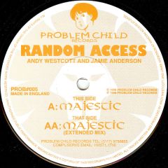 Random Access - Random Access - Majestic - Problem Child
