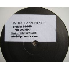 Intrallazzi - Fratti - Intrallazzi - Fratti - In Da Mix - Dipiu Music