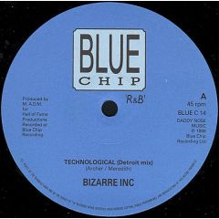 Bizarre Inc - Bizarre Inc - Technological - Blue Chip