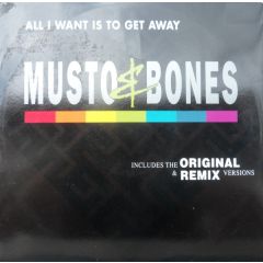 Musto & Bones - Musto & Bones - All I Want Is To Get Away - Citybeat