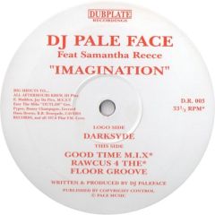 DJ Pale Face Feat Samantha Reece - DJ Pale Face Feat Samantha Reece - Imagination - Dubplate Rec