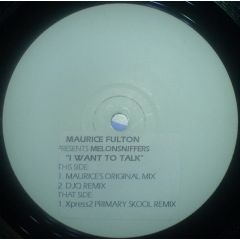 Maurice Fulton Presents Melonsniffers - Maurice Fulton Presents Melonsniffers - I Want To Talk - Pagan