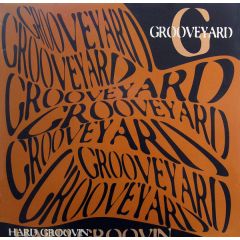 Grooveyard - Grooveyard - Hard Groovin - Ec Records