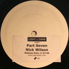 Nick Wilson - Nick Wilson - Light And Dark Part Seven - Light And Dark