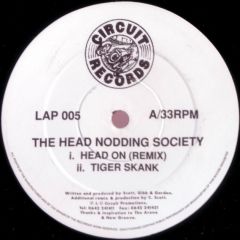 Head Nodding Society - Head Nodding Society - Head On (Remix) - Circuit