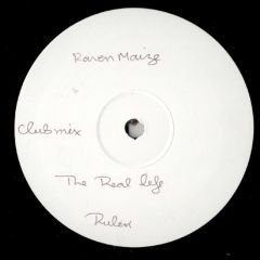 Raven Maize - Raven Maize - The Real Life - Rulin Records
