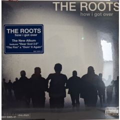 The Roots - The Roots - How I Got Over - Def Jam Recordings