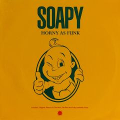 Soapy - Soapy - Horny As Funk - WEA