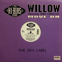 Willow - Willow - Move On - Hi Bias