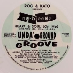 Roc & Kato Pres Nu Breedz - Roc & Kato Pres Nu Breedz - Heart & Soul (On Me) - Undaground Records