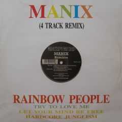Manix - Manix - Rainbow People (Remixes) - Reinforced