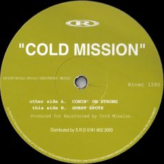 Cold Mission - Cold Mission - Comin' On Strong - Reinforced