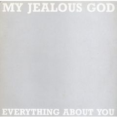 My Jealous God - My Jealous God - Everything About You - Rough Trade