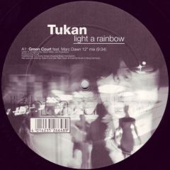 Tukan - Tukan - Light A Rainbow - Drizzly