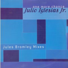 Julio Iglesias, Jr. - Julio Iglesias, Jr. - One More Chance - Epic