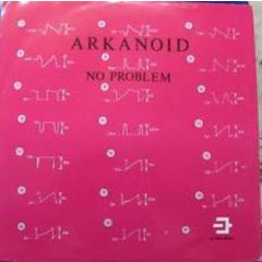 Arkanoid - Arkanoid - No Problem - Hi Tech Music