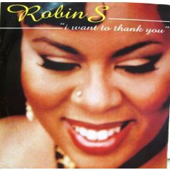 Robin S - Robin S - I Want To Thank You - Champion