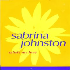 Sabrina Johnston - Sabrina Johnston - Satisfy Mt Love (Remixes) - Champion