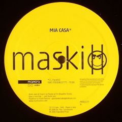 Maskio - Maskio - Mia Casa - Mantra Smiles