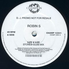 Robin S - Robin S - Luv 4 Luv - Champion