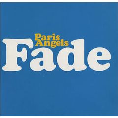 Paris Angels - Paris Angels - Fade - Virgin