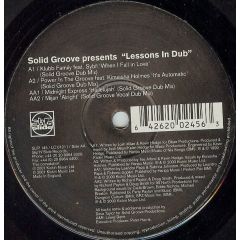 Solid Groove Presents - Solid Groove Presents - Lessons In Dub - Slip 'N' Slide