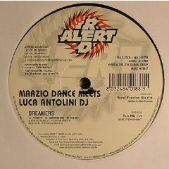 Marzio Dance Vs Luca Antolini DJ - Marzio Dance Vs Luca Antolini DJ - Dreamers - Red Alert