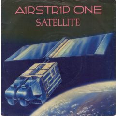 Airstrip One - Airstrip One - Satellite - Polydor