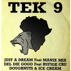 Tek 9 - Tek 9 - Just A Dream - Reinforced Records