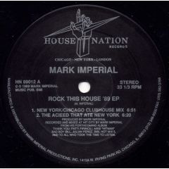 Mark Imperial - Mark Imperial - Rock This House '89 EP - House Nation