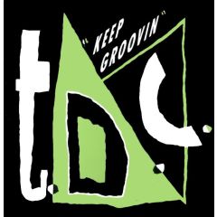 T.D.C - T.D.C - Keep Groovin - Big One