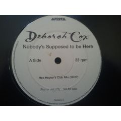 Deborah Cox - Deborah Cox - Nobodys Supposed To Be Here Remix - Arista