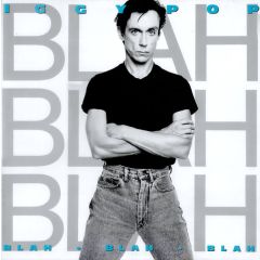 Iggy Pop - Iggy Pop - Blah-Blah-Blah - A&M Records