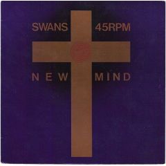 Swans - Swans - New Mind - Product Inc.