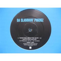 Da Slammin' Phrogz - Something About The Music - WEA