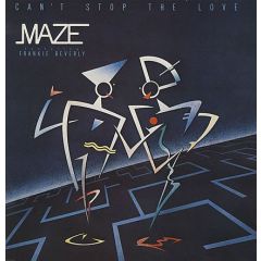 Maze Featuring Frankie Beverly - Can't Stop The Love - Capitol