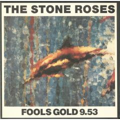 The Stone Roses - The Stone Roses - Fools Gold 9.53 (Gold Vinyl) (No Sleeve) - Silvertone Records