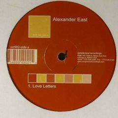 Alexander East - Alexander East - Love Letters - Simple Soul
